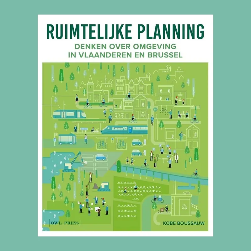 Populair Ruimtelijke planning: Denken over omgeving in Vlaanderen en Brussel