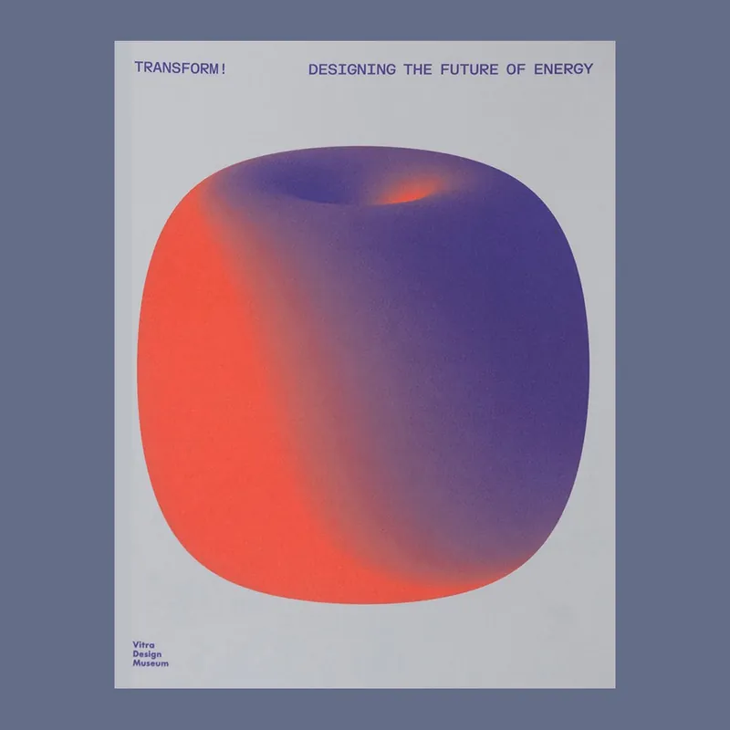 Transform! Designing the Future of Energy (Vitra Design Museum) Tijdelijk Beschikbaar