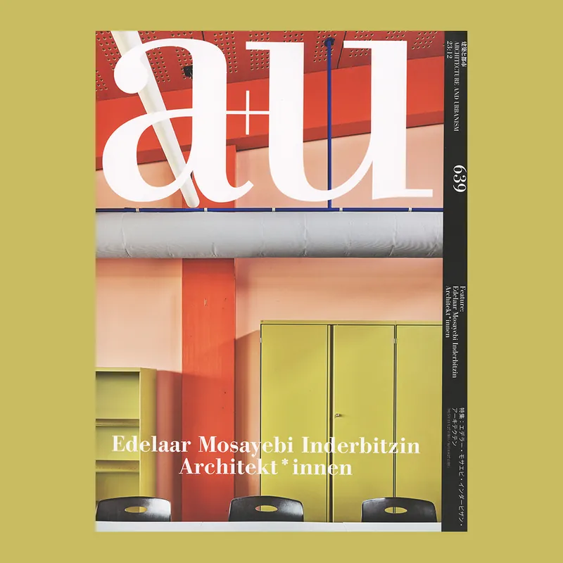 Merkproduct Edelaar Mosayebi Inderbitzin Architekt*innen (a+u 639)