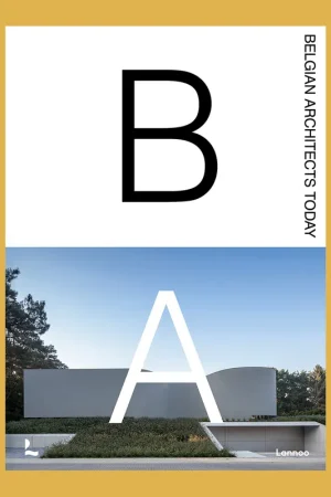 Beperkt Aanbod Belgian Architecture Today