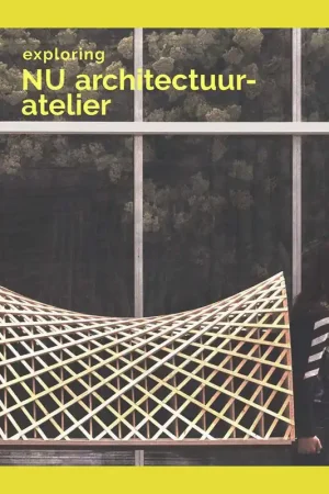 Superprijs Exploring NU Architectuuratelier