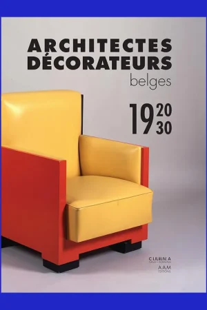 Architectes Décorateurs Belges 1920-30 Flitsaanbieding