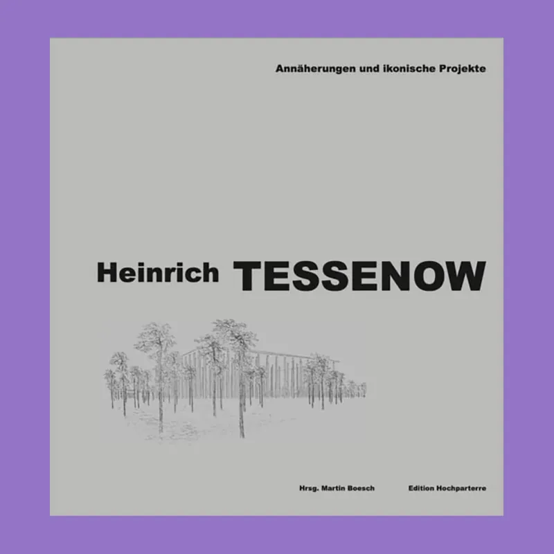 Heinrich Tessenow: Annäherungen und Ikonische Projekte Beperkte Voorraad