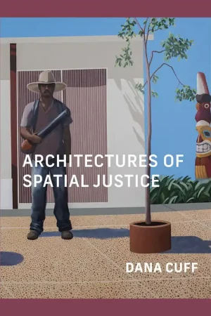 Architectures of Spatial Justice Snelle Levering