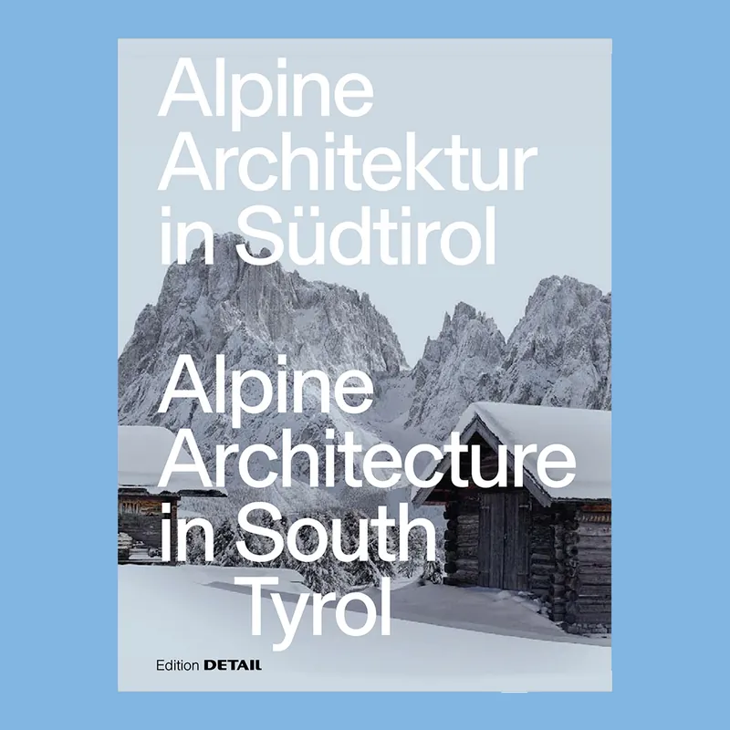 Alpine Architecture in South Tyrol Exclusieve Aanbieding