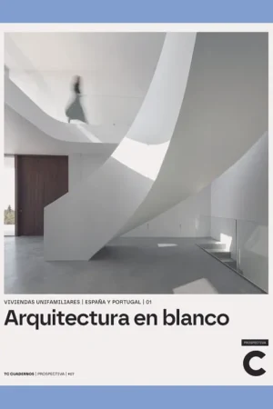 Architecture en blanco / Architecture in White: Single-family Houses in Spain and Portugal Speciale Aanbieding