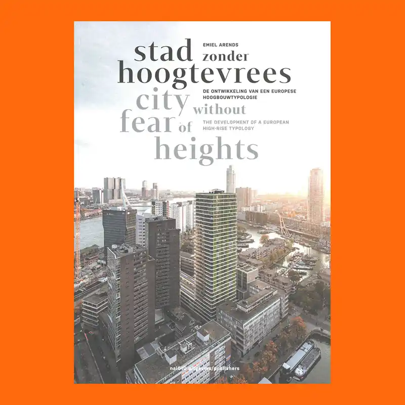 Superprijs Stad zonder hoogtevrees / City Without Fear of Heights