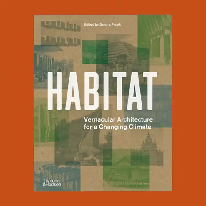 Hoge Kwaliteit Habitat: Vernacular Architecture for a Changing Climate