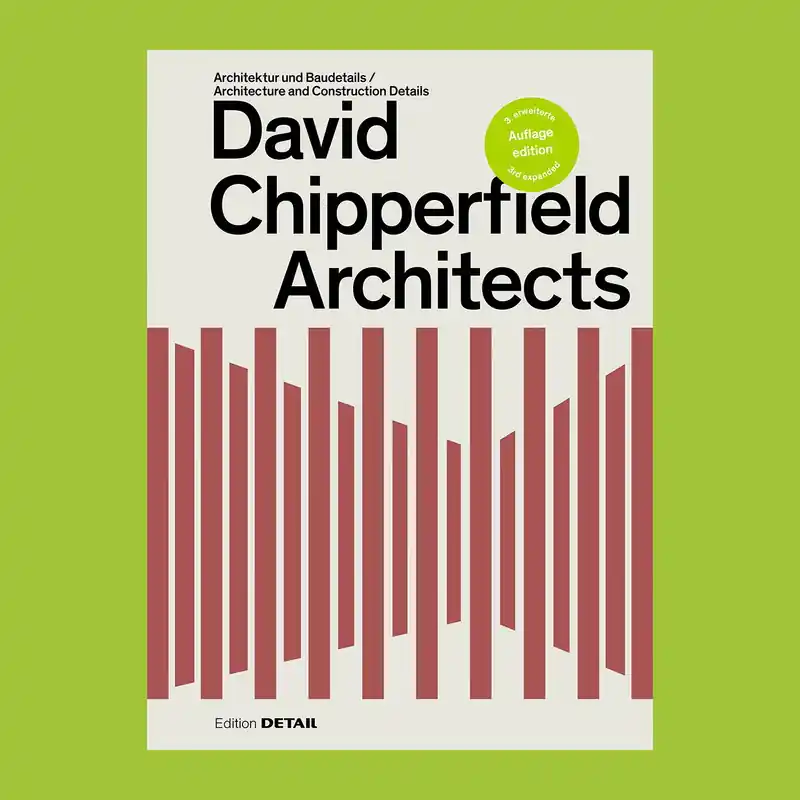 David Chipperfield Architects: Architecture and Construction Details (3d expanded edition) Hoge Kwaliteit