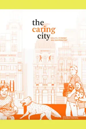 Betaalbaar The Caring City: Health, Economy and Environment