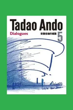 Bestel Nu Tadao Ando 5: Dialogues