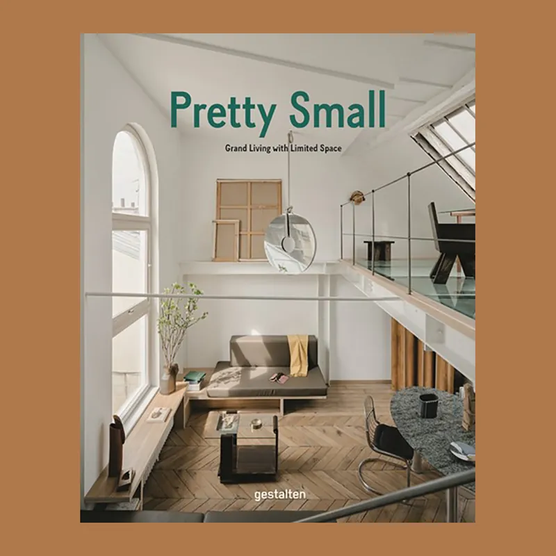 Pretty Small: Grand Living with Limited Space Direct Beschikbaar