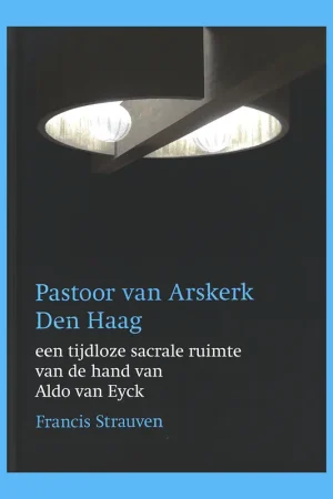 Aldo van Eyck: Pastoor van Arskerk Den Haag Merkproduct