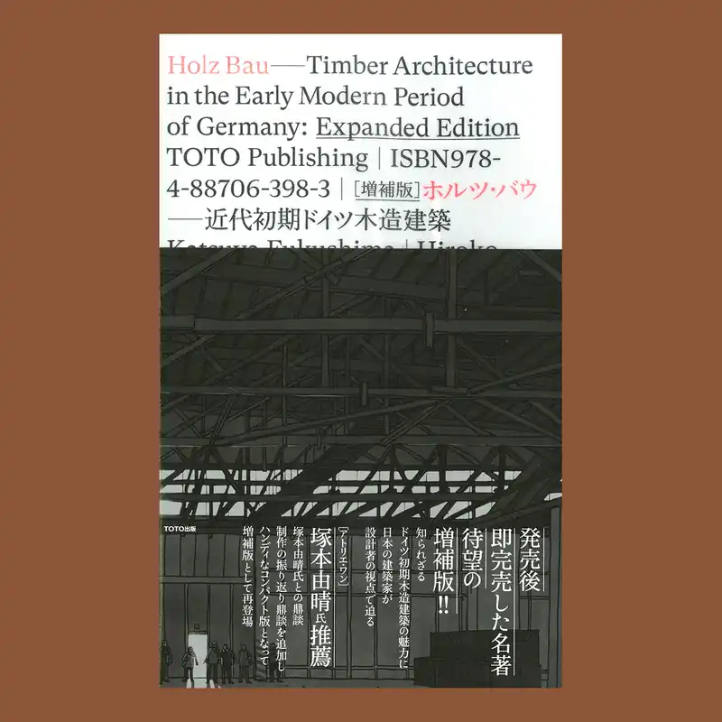 Flitsaanbieding Holz Bau: Timber Architecture in the Early Modern Period of Germany (Expanded Edition)