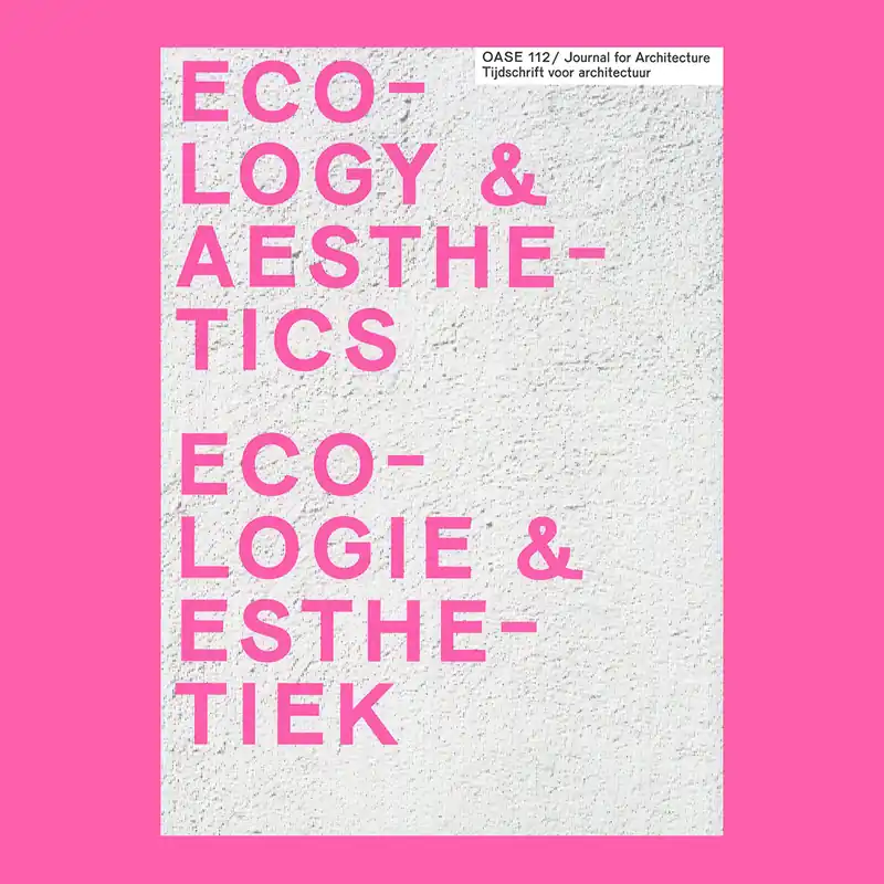 Fabrieksprijs Ecologie & esthetiek / Ecology & Aesthetics (Oase 112)