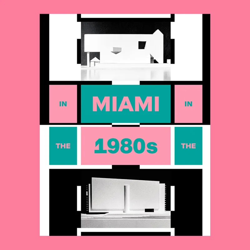 Alleen Vandaag In Miami in the 1980s: The Vanishing Architecture of a ‘Paradise Lost'