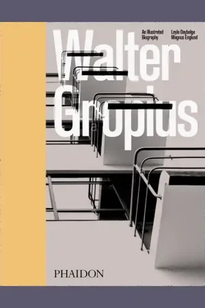 Actieprijs Walter Gropius: An Illustrated Biography