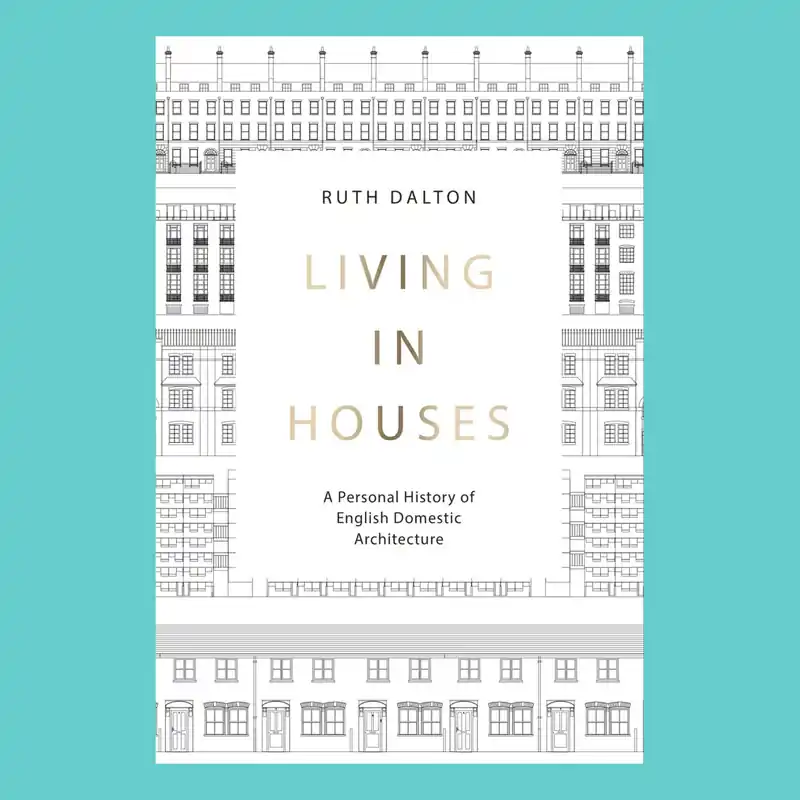 Living in Houses: A Personal History of English Domestic Architecture Lage Prijs