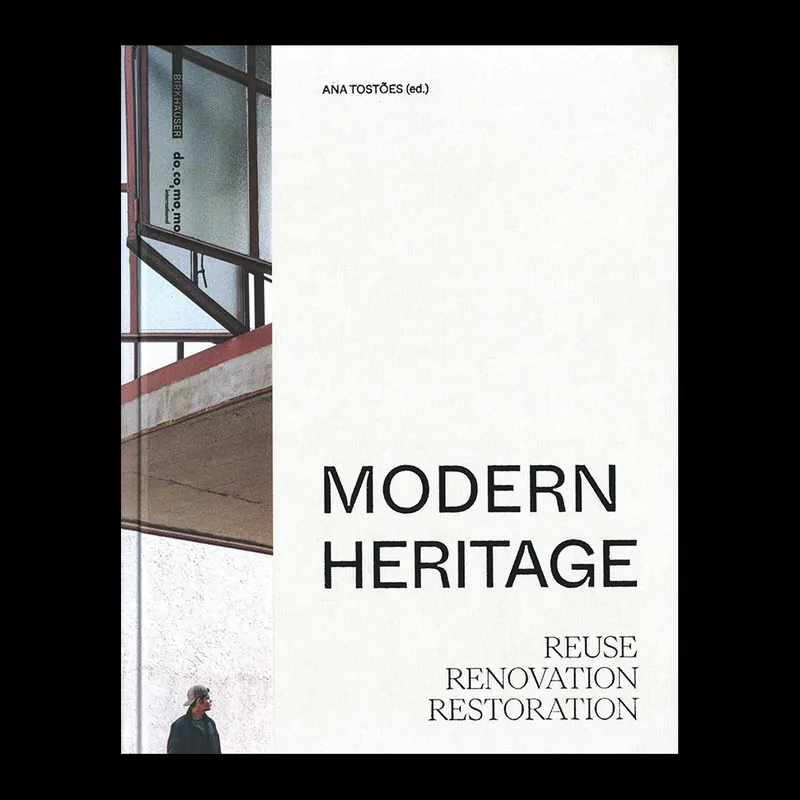 Flitsaanbieding Modern Heritage: Reuse, Renovation, Restoration