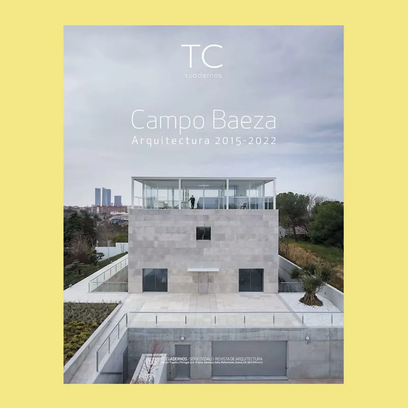 Campo Baeza: Arquitectura 2015-2022 (TC Cuadernos 153) Bestel Nu