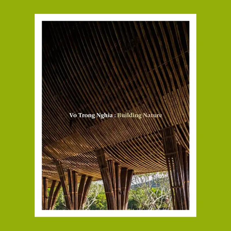 Vo Trong Nghia: Building Nature, Nature/Bamboo (2 volumes) Nieuw