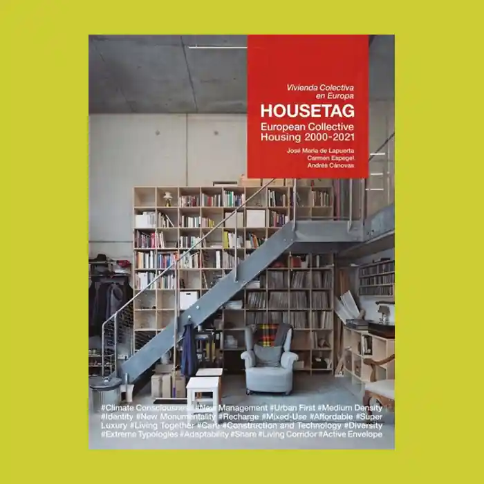 Nu Kopen Housetag: European Collective Housing 2000- 2021 (TC Cuadernos)