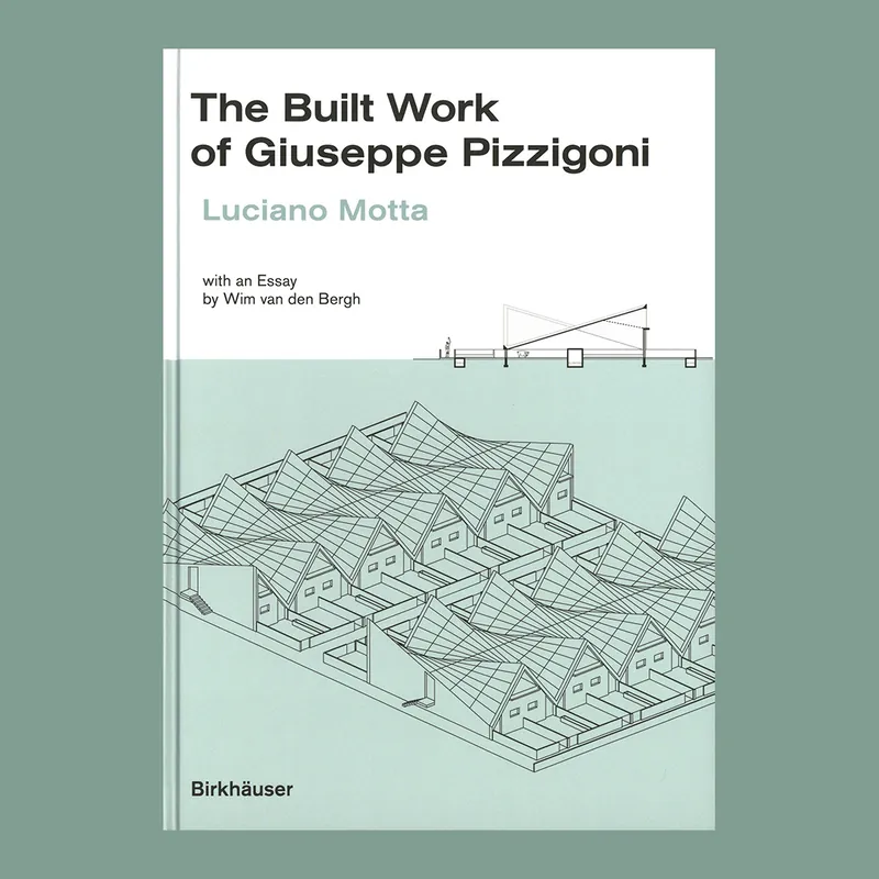 The Built Work of Giuseppe Pizzigoni Exclusieve Aanbieding