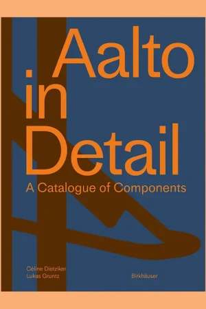 Aalto in Detail: A Catalogue of Components Bestel Nu