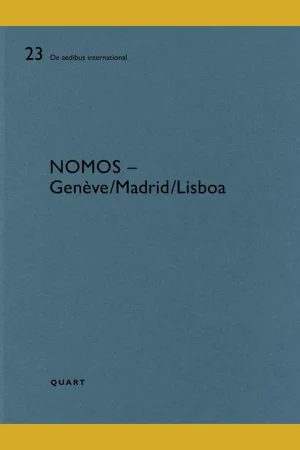 Snelle Levering NOMOS – Genève/Madrid/Lisboa (De aedibus international 23)