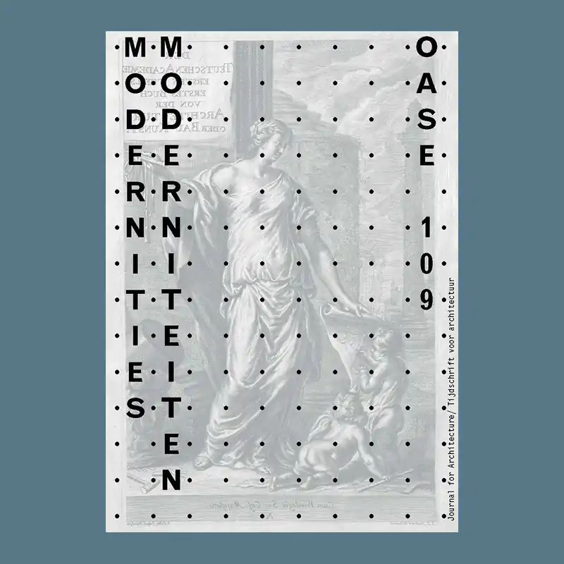 Oase 109: Modernities / Moderniteiten Tijdelijk Beschikbaar
