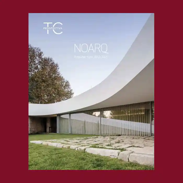 NOARQ / José Carlos Nunes de Oliveira: Architecture 2012-2021 (TC Cuadernos) Gereduceerde Prijs