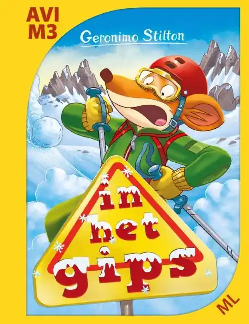 Geronimo Stilton AVI M3 – In het gips Express Levering