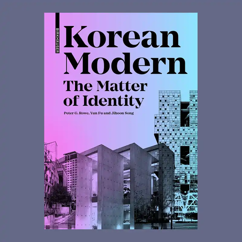 Fabrieksprijs Korean Modern: The Matter of Identity
