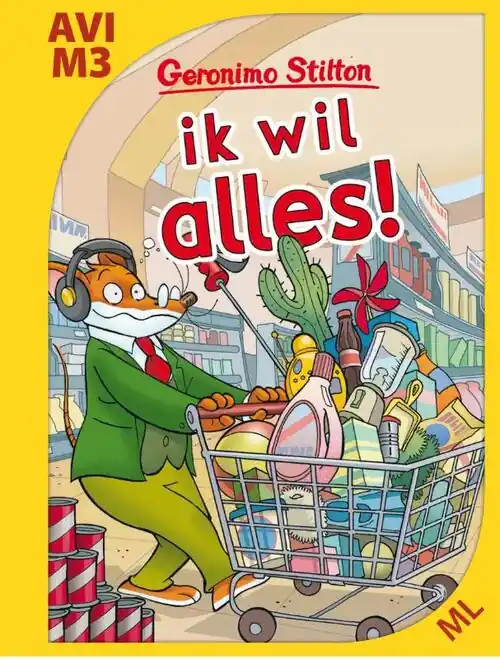 Seizoensaanbieding Geronimo Stilton AVI M3 – Ik wil alles!
