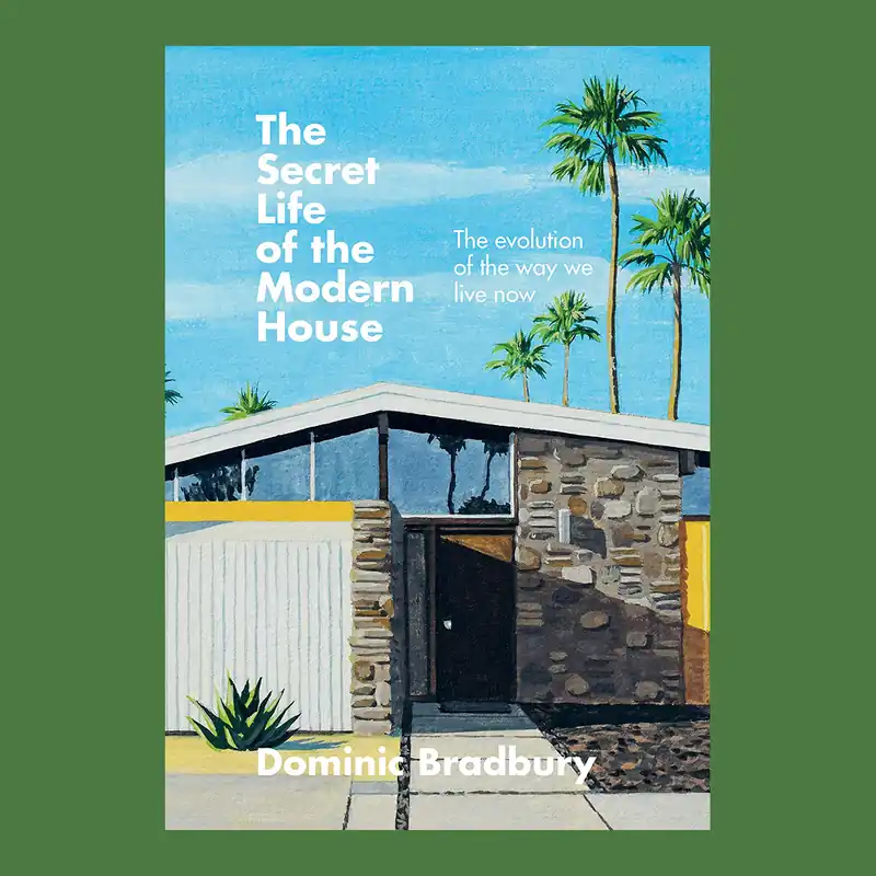 The Secret Life of the Modern House Betaalbaar