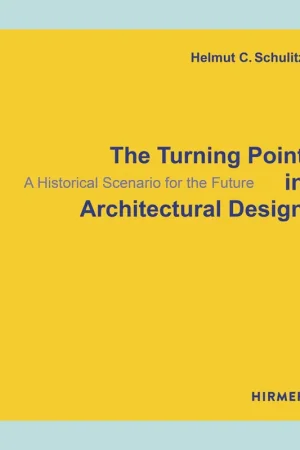 The Turning Point in Architectural Design: A Historical Scenario for the Future Merkproduct