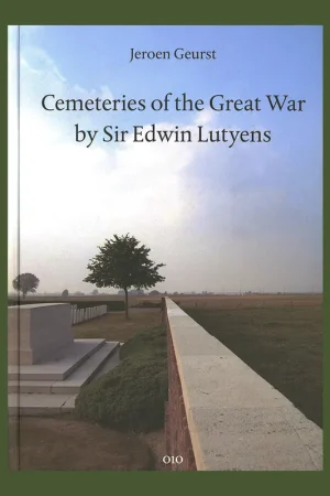 Voordeelprijs Cemeteries of the Great War by Sir Edwin Lutyens