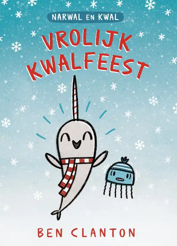 Narwal en Kwal – Vrolijk kwalfeest Beperkt Aanbod