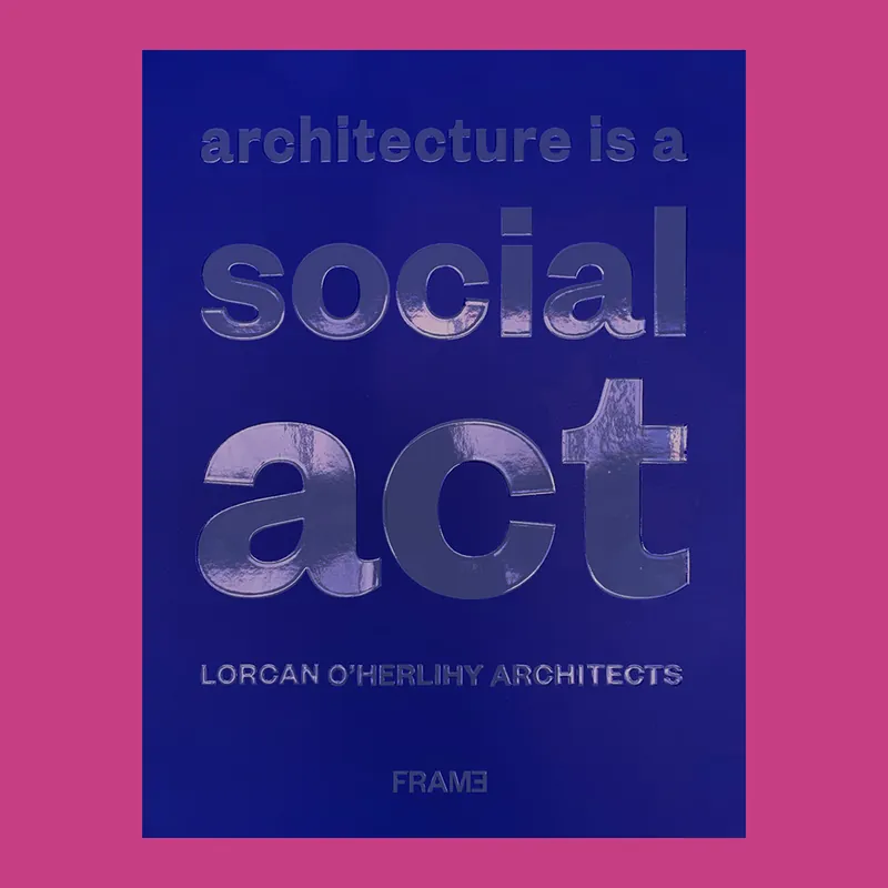 Beste Prijs Lorcan O'Herlihy Architects: Architecture is a Social Act
