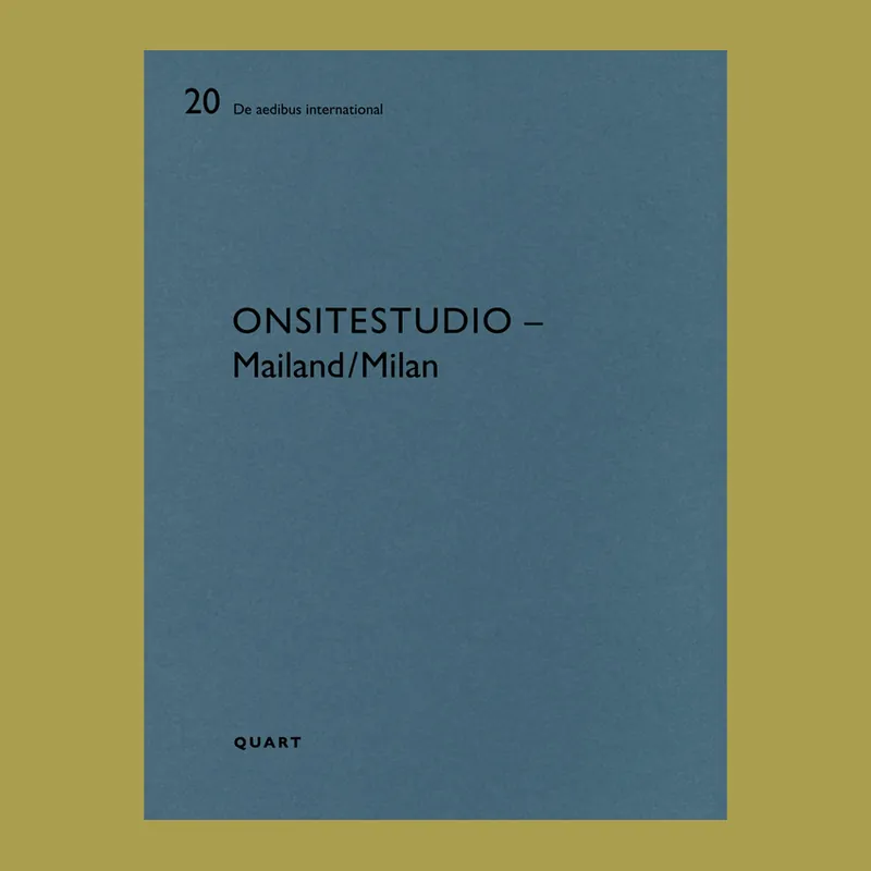 Onsitestudio – Mailand/Milan (De Aedibus International 20) Flitsaanbieding