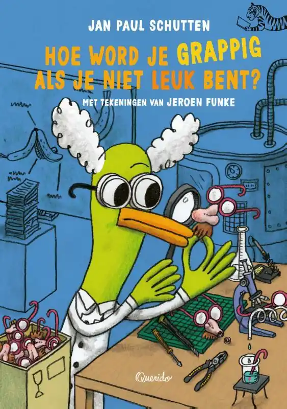Finale Uitverkoop Tijgerlezen – Hoe word je grappig als je niet leuk bent?