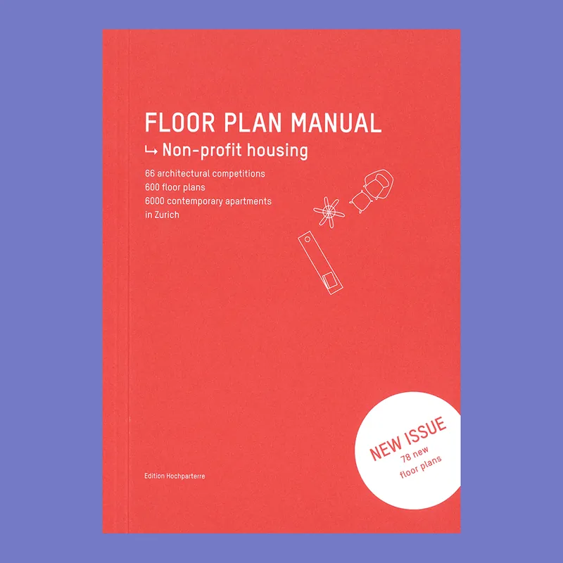 Betaalbaar Floor Plan Manual: Non-Profit Housing (Revised and enlarged edition)