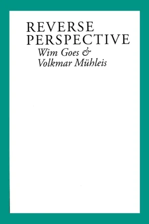 Wim Goes & Volkmar Mühleis: Reverse Perspective Betaalbaar