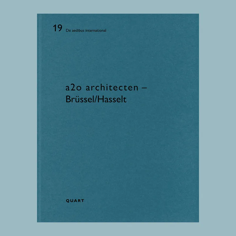 a2o architecten – Brüssel/Hasselt (De aedibus international 19) Veilige Betaling