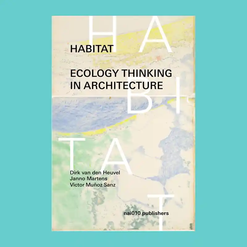 Express Levering Habitat: Ecology Thinking in Architecture