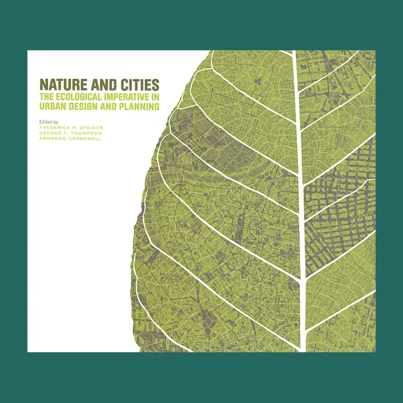 Korting Nature and Cities: The Ecological Imperative in Urban Design and Planning