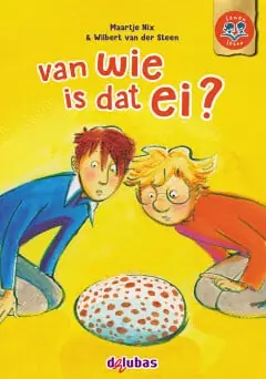 Laatste Kans Samenleesboek – Van wie is dat ei? (AVI M3 – E5)