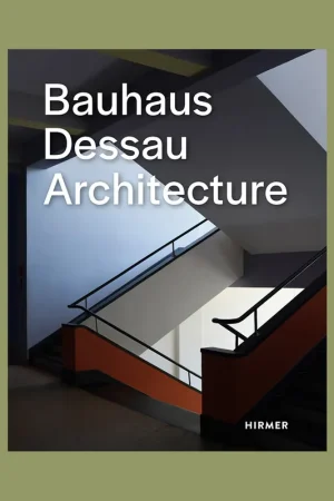 Bauhaus Dessau: Architecture Beperkt Aanbod