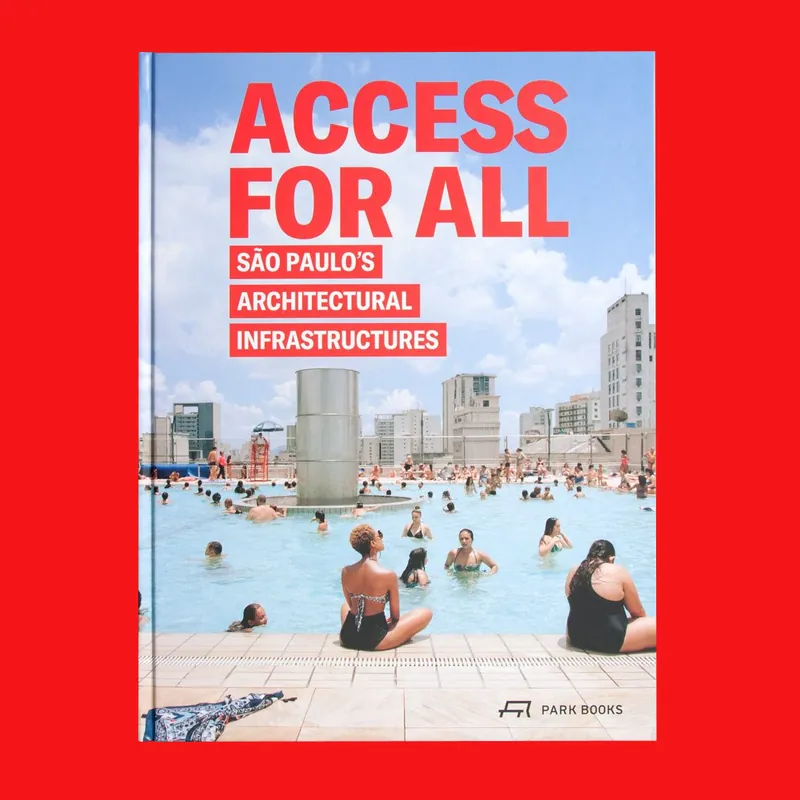 Access for All: São Paulo’s Architectural Infrastructures Nu Kopen