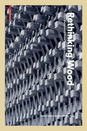 Betaalbaar Rethinking Wood